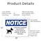 Signmission Livestock Guardian Dog On Duty OSHA Notice Sign, Aluminum, 18in W x 12in L, 2PK OS-2PACK-NS-A-1218-L-14022 - alternate 5